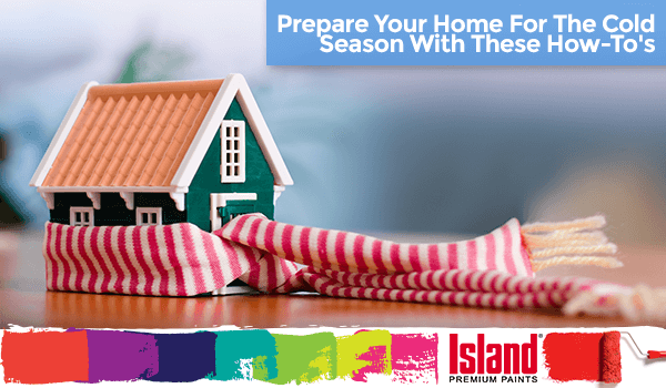 Preparing Your Home for the Cold Season